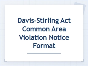 Davis-Stirling Act Common Area Violation Notice Format