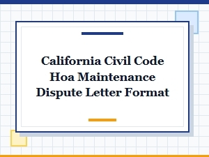 California Civil Code Hoa Maintenance Dispute Letter Format