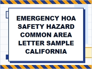 California Hoa Common Area Safety Hazard Letter Sample